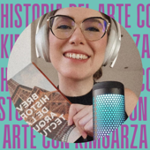 Historia del Arte con KimGarza
