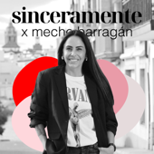 Sinceramente por Meche Barragán | @meche_barragan